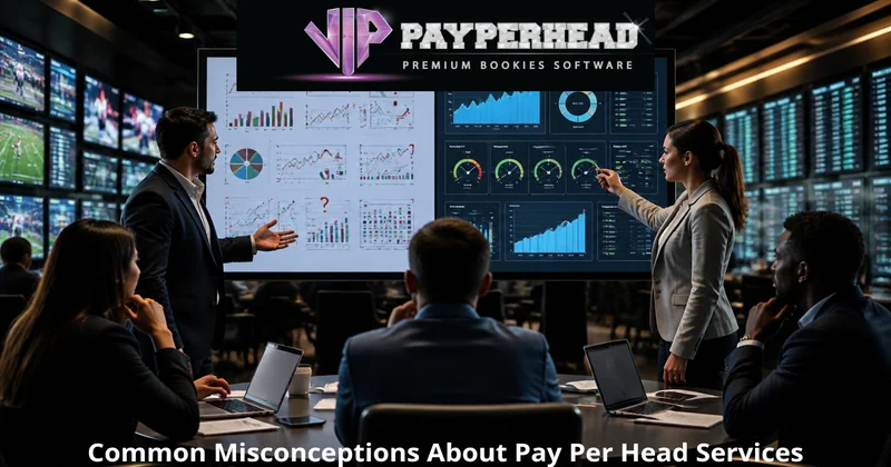Pay Per Head misconceptions